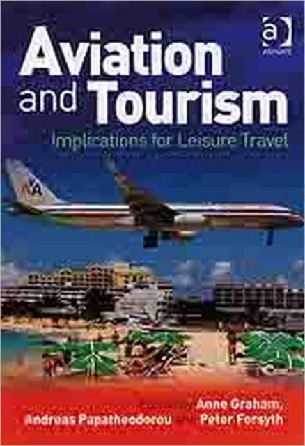 Book cover of: Aviation and Tourism. By: Anne Graham