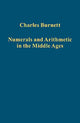 Book cover of: Numerals and Arithmetic in the Middle Ages. By: Charles Burnett