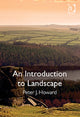 Book cover of: Introduction to Landscape. By: Peter J. Howard