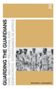 Book cover of: Guarding the Guardians. By: Mathurin C. Houngnikpo