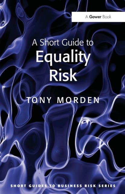 Book cover of: Short Guide to Equality Risk. By: Tony Morden