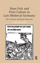 Book cover of: Hans Folz and Print Culture in Late Medieval Germany. By: Caroline Huey