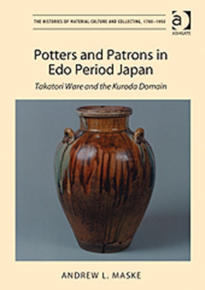 Potters and Patrons in Edo Period Japan