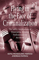 Book cover of: Flying in the Face of Criminalization