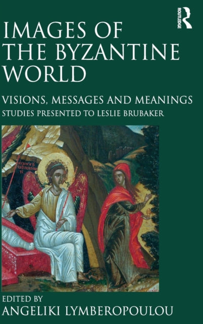 Images of the Byzantine World