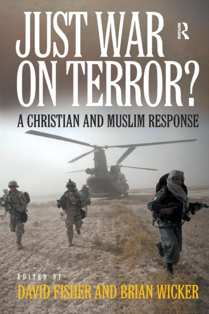 Book cover of: Just War on Terror?. By: Fisher, David