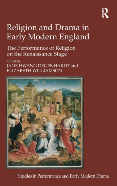 Book cover of: Religion and Drama in Early Modern England. By: Jane Hwang Degenhardt