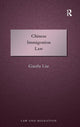 Book cover of: Chinese Immigration Law. By: Guofu Liu