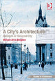Book cover of: City's Architecture. By: W. A. Brogden