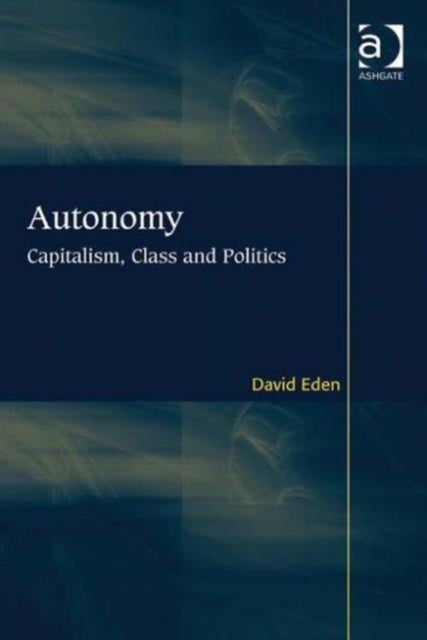 Book cover of: Autonomy. By: David Eden