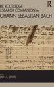 Book cover of: Routledge Research Companion to Johann Sebastian Bach. By: Robin A. Leaver