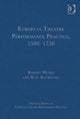 Book cover of: European Theatre Performance Practice, 1580-1750. By: Robert Henke
