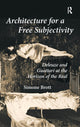 Book cover of: Architecture for a Free Subjectivity. By: Simone Brott