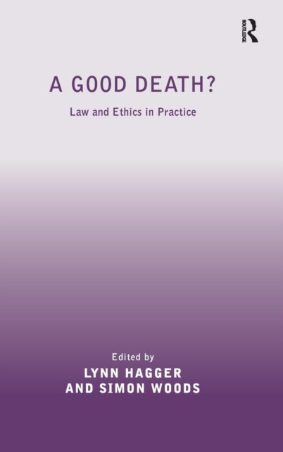 Book cover of: Good Death?. By: Lynn Hagger