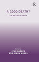 Book cover of: Good Death?. By: Lynn Hagger