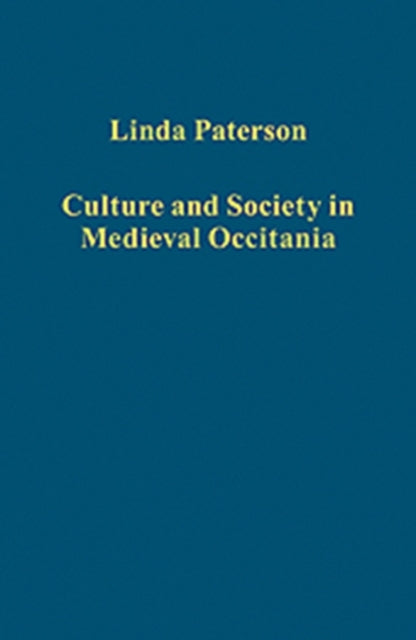 Culture and Society in Medieval Occitania