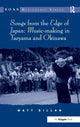 Book cover of: Songs from the Edge of Japan: Music-making in Yaeyama and Okinawa. By: Matt Gillan