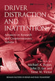 Book cover of: Driver Distraction and Inattention. By: Michael A. Regan