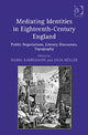 Book cover of: Mediating Identities in Eighteenth-Century England. By: Anja Müller