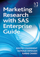 Book cover of: Marketing Research with SAS Enterprise Guide. By: Kristof Coussement