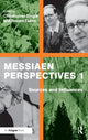 Book cover of: Messiaen Perspectives 1: Sources and Influences. By: Christopher Dingle