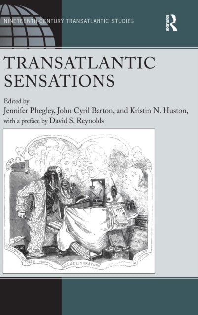 Book cover of: Transatlantic Sensations. By: Jennifer Phegley