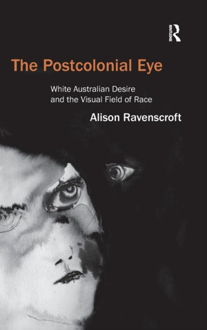 The Postcolonial Eye