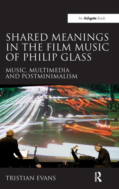 Shared Meanings in the Film Music of Philip Glass