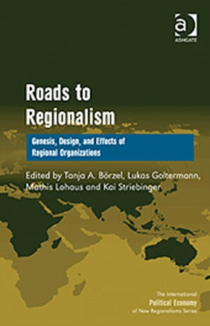 Roads to Regionalism