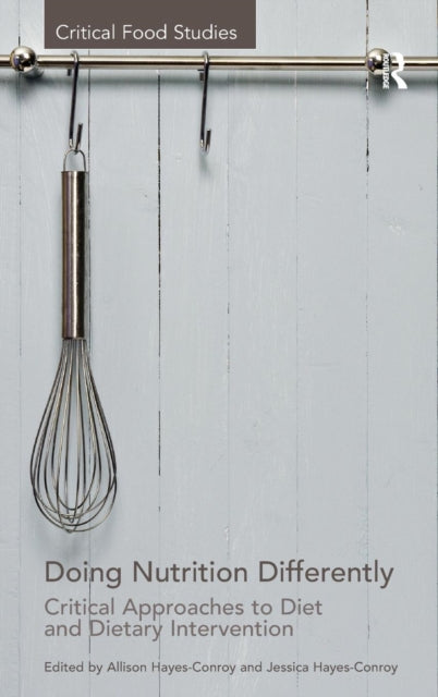 Book cover of: Doing Nutrition Differently