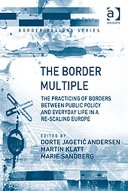 Book cover of: Border Multiple. By: Dorte Andersen