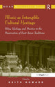 Book cover of: Music as Intangible Cultural Heritage. By: Keith Howard