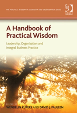 Handbook of Practical Wisdom