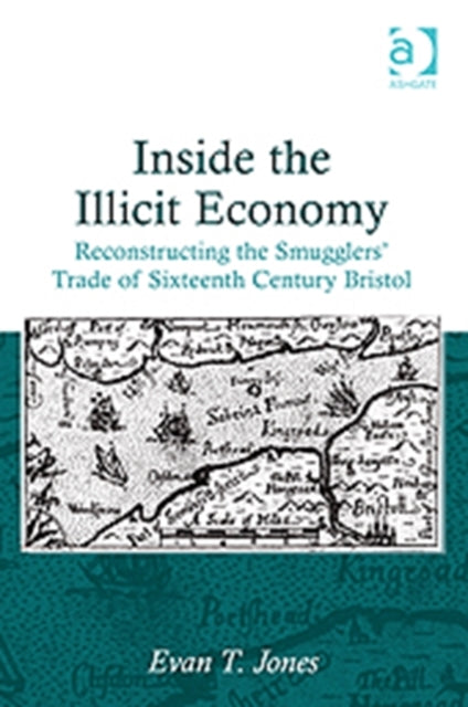 Book cover of: Inside the Illicit Economy. By: Evan Thomas Jones