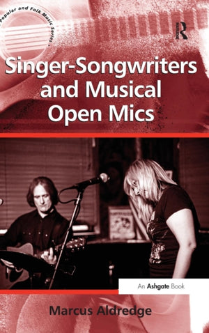 Singer-Songwriters and Musical Open Mics