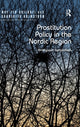 Book cover of: Prostitution Policy in the Nordic Region. By: May-Len Skilbrei