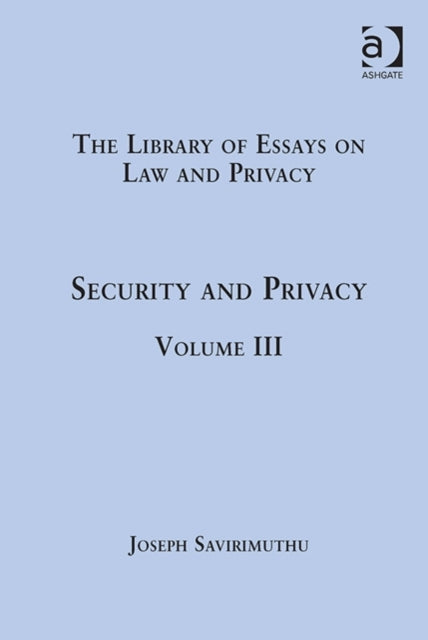 Book cover of: Security and Privacy. By: Joseph Savirimuthu