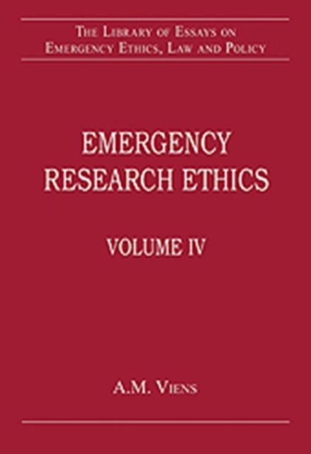 Book cover of: Emergency Research Ethics. By: A. M. Viens