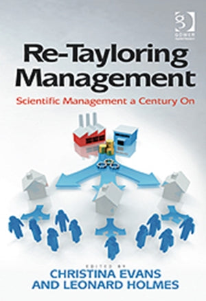 Re-Tayloring Management