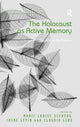 Book cover of: Holocaust as Active Memory. By: Marie Louise Seeberg