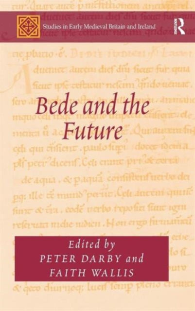 Book cover of: Bede and the Future. By: Peter Darby