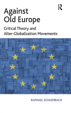 Against Old Europe