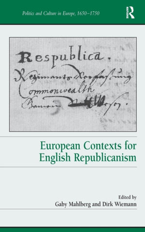 European Contexts for English Republicanism