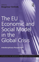 Book cover of: EU Economic and Social Model in the Global Crisis. By: Dagmar Schiek