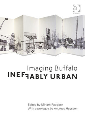 Ineffably Urban: Imaging Buffalo
