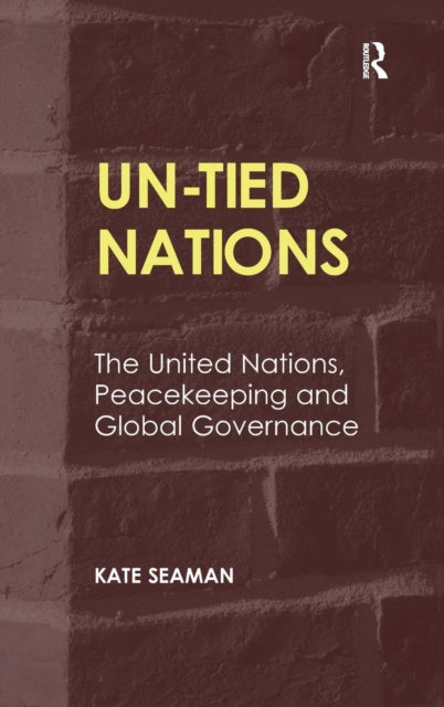 Book cover of: UN-Tied Nations. By: Kate Seaman