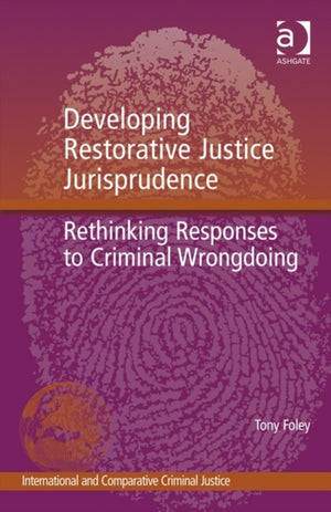 Developing Restorative Justice Jurisprudence