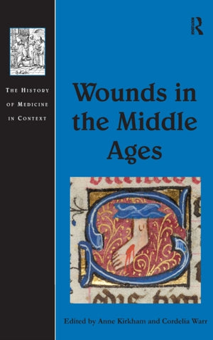 Wounds in the Middle Ages