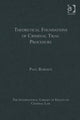 Book cover of: Theoretical Foundations of Criminal Trial Procedure. By: Paul Roberts