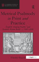 Book cover of: Metrical Psalmody in Print and Practice. By: Timothy Duguid